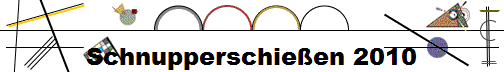 Schnupperschieen 2010